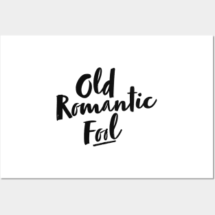 old romantic fool Posters and Art